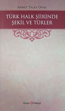 Türk Halk Şiirinde Şekil ve Türler