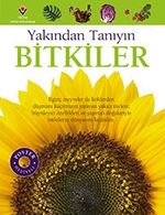 Bitkiler - Yakından Tanıyın