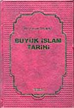 Büyük İslam Tarihi (6 Cilt)