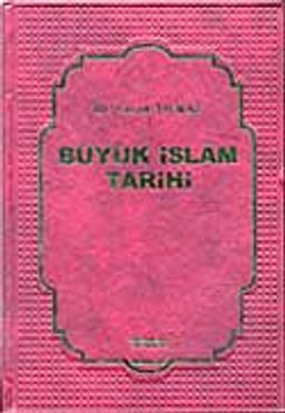 Büyük İslam Tarihi (6 Cilt)