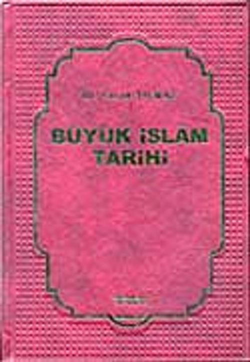 Büyük İslam Tarihi (6 Cilt)