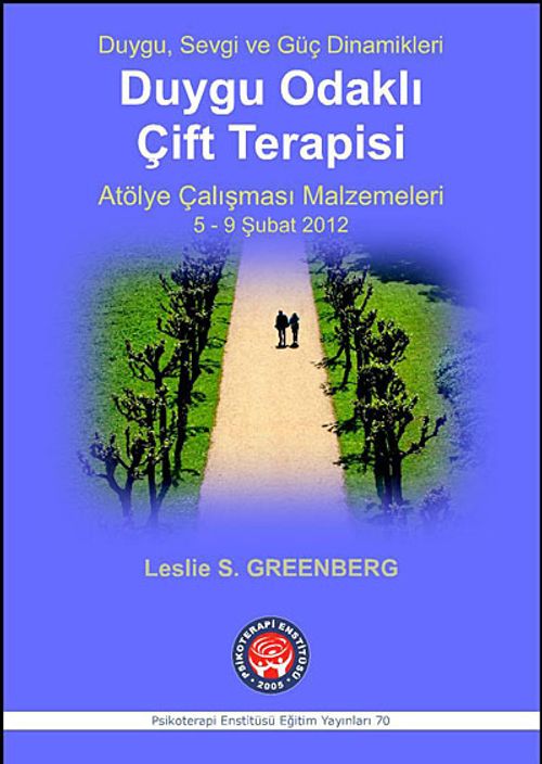 Duygu Odaklı Çift Terapisi & Atölye Çalışması Malzemeleri 5-9  Şubat 2012