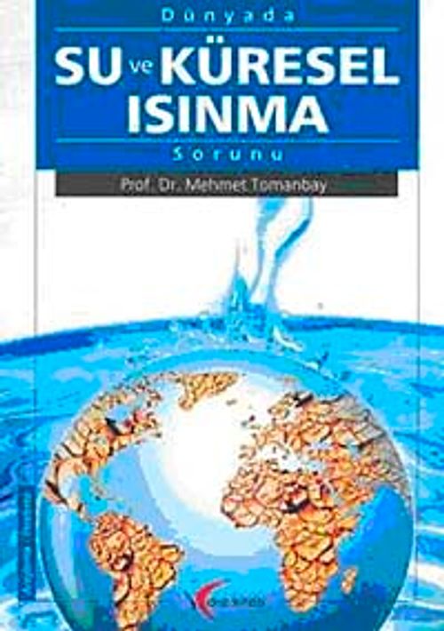 Dünyada Su ve Küresel Isınma Sorunu