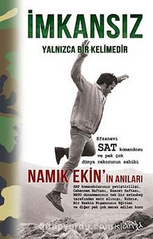 İmkansız Yalnızca Bir Kelimedir - Namık Ekin