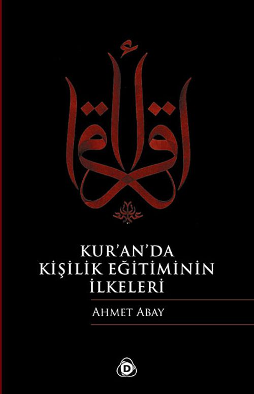Kur'an'da Kişilik Eğitiminin İlkeleri
