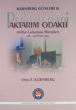 Kernberg Günleri II Aktarım Odaklı Psikoterapi & Atölye Çalışması Metinleri 28-29 Ekim 2011