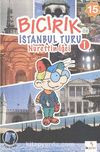 Bıcırık ile İstanbul Turu 1