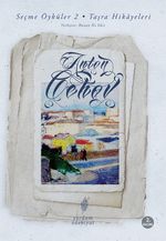 Seçme Öyküler 2 / Taşra Hikayeleri