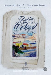 Seçme Öyküler 2 / Taşra Hikayeleri - Anton Çehov