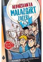 Şok Timi 3 /  Alparslan'la Malazgirt Zaferi