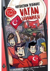 Şok Timi 5 / Operasyon Yedikule / Vatan Savunması