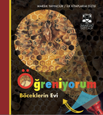 Öğreniyorum & Böceklerin Evi (Ciltli)