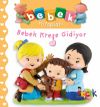 Bebek Kreşe Gidiyor