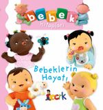 Bebeklerin Hayatı