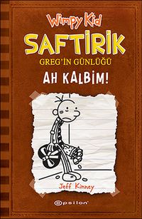 Saftirik Greg'in Günlüğü & Ah Kalbim 7. Kitap
