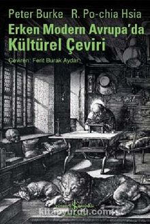 Erken Modern Avrupa'da Kültürel Çeviri - Peter Burke