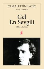 Gel En Sevgili & İlahiler ve Kasideler
