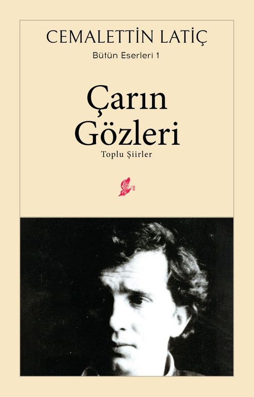 Çarın Gözleri & Toplu Şiirler