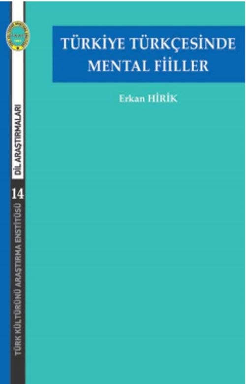 Türkiye Türkçesinde Mental Fiiller