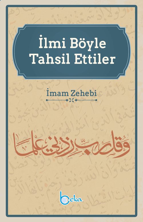 İlmi Böyle Tahsil Ettiler