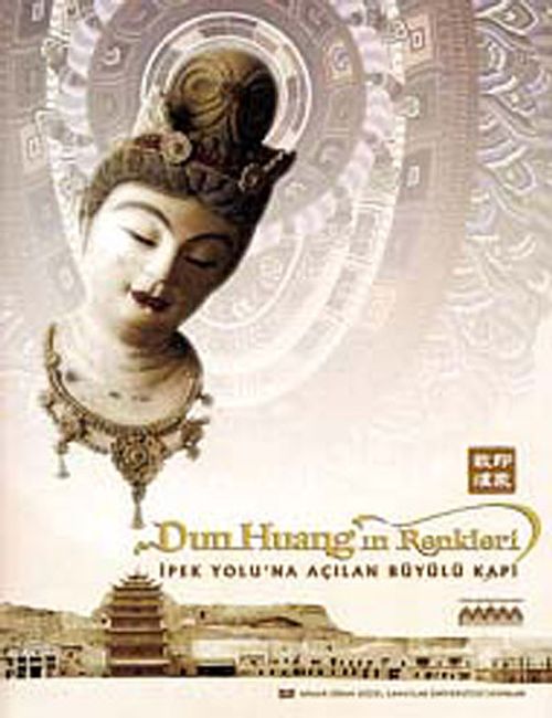 Dunhuang'ın Renkleri & İpek Yolu'na Açılan Büyülü Kapı