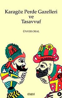 Karagöz Perde Gazelleri ve Tasavvuf