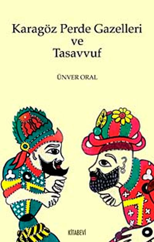 Karagöz Perde Gazelleri ve Tasavvuf