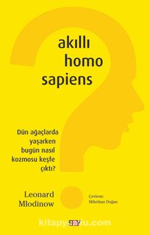 Akıllı Homo Saphiens - Leonard Mlodinow