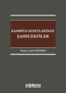 Kambiyo Senetlerinde Şahsi Defiler