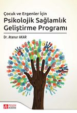 Çocuk ve Ergenler İçin Psikolojik Sağlamlık Geliştirme Programı