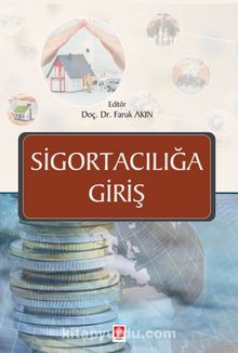 Sigortacılığa Giriş - Faruk Akın