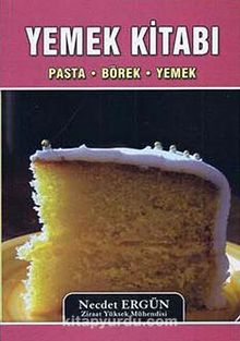 Yemek Kitabı & Pasta-Börek-Yemek