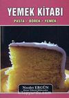 Yemek Kitabı & Pasta-Börek-Yemek
