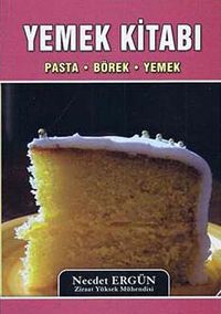 Yemek Kitabı & Pasta-Börek-Yemek