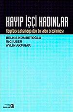 Kayıp İşçi Kadınlar