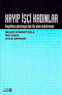 Kayıp İşçi Kadınlar