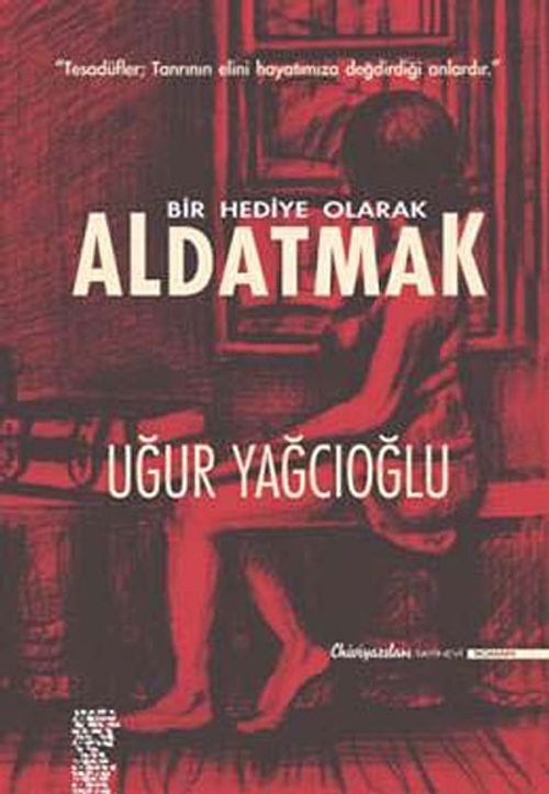 Bir Hediye Olarak Aldatmak