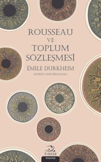 Rousseau ve Toplum Sözleşmesi