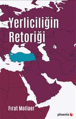 Yerliciliğin Retoriği