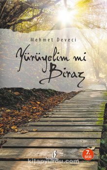 Yürüyelim mi Biraz - Mehmet Deveci