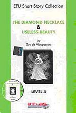 The Diamond Necklace & Useless Beauty Level-4