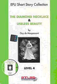 The Diamond Necklace & Useless Beauty Level-4