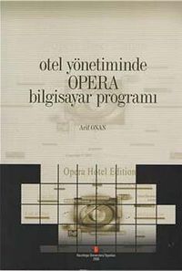 Otel Yönetiminde Opera Bilgisayar Programı