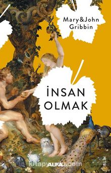 İnsan Olmak - John Gribbin