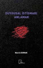 Duygusal İstismarı Anlamak