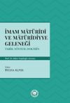 İmam Mat&uuml;ridi ve Mat&uuml;ridiyye Geleneği