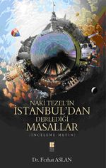 Naki Tezel'in İstanbul'dan Derlediği Masallar