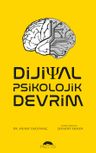 Dijital Psikolojik Devrim