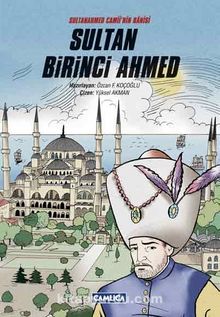 Sultan Birinci Ahmed (Çizgi Roman) (Ciltli) - Özcan F. Koçoğlu