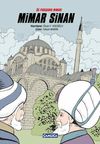&Uuml;&ccedil; Padişahın Mimarı Mimar Sinan (&Ccedil;izgi Roman) (Karton Kapak)